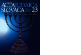 Acta Judaica Slovaca 23